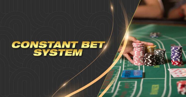 constant bet system